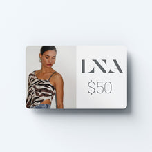Load image into Gallery viewer, $50 LNA Clothing Gift Card